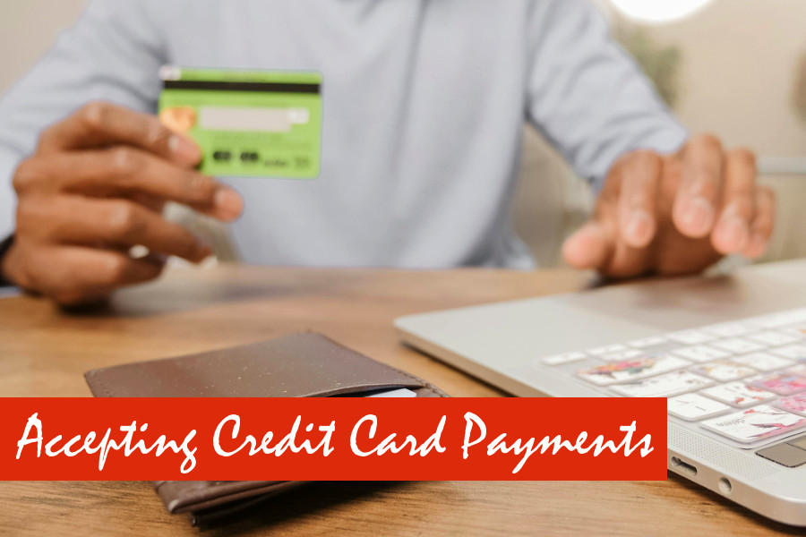 How to Accept Credit Card Payments Online Safely and Easily on Your Website