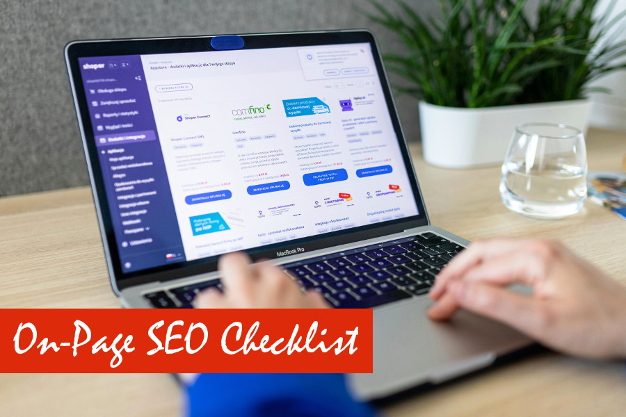 On-Page SEO Checklist: How to Optimize Your Website for Google